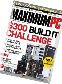 Maximum PC – March 2017