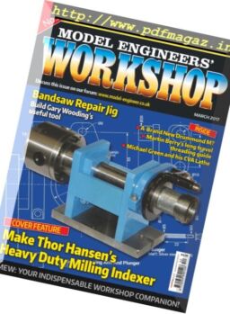 Model Engineers’ Workshop – March 2017