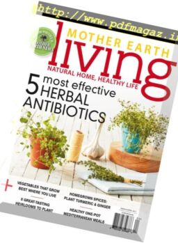Mother Earth Living – March – April 2017