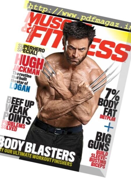 Muscle & Fitness Australia – March 2017 Cover
