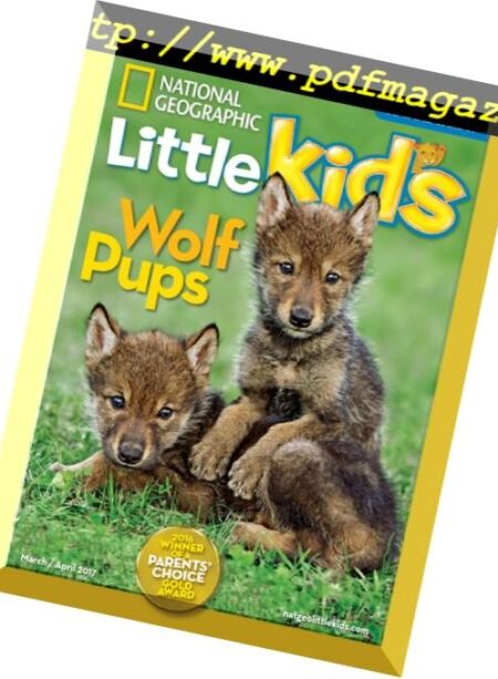 National Geographic Little Kids – March-April 2017 Cover