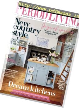 Period Living – April 2017