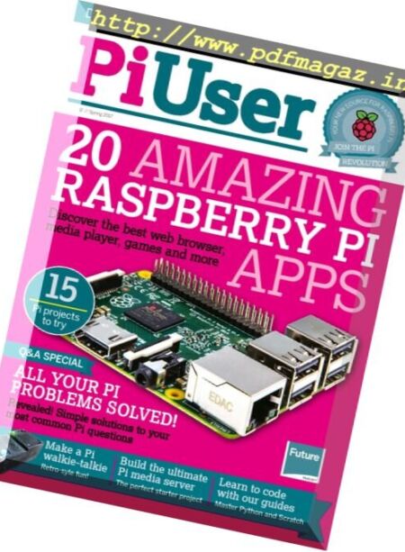 Pi User – Issue 2, Spring 2017 Cover
