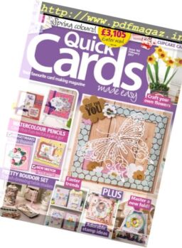 Quick Cards Made Easy – February 2017
