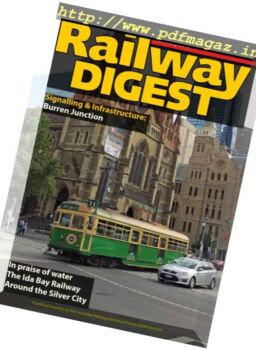 Railway Digest – February 2017