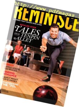 Reminisce – February – March 2017