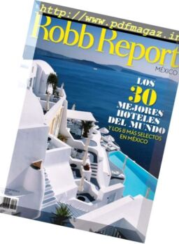 Robb Report Mexico – Marzo 2017