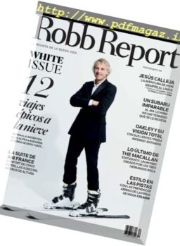 Robb Report Spain – Enero-Febrero 2017