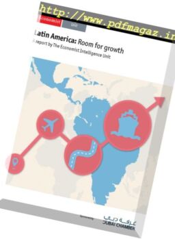 The Economist (Intelligence Unit) – Latin America Room for Growth (2016)