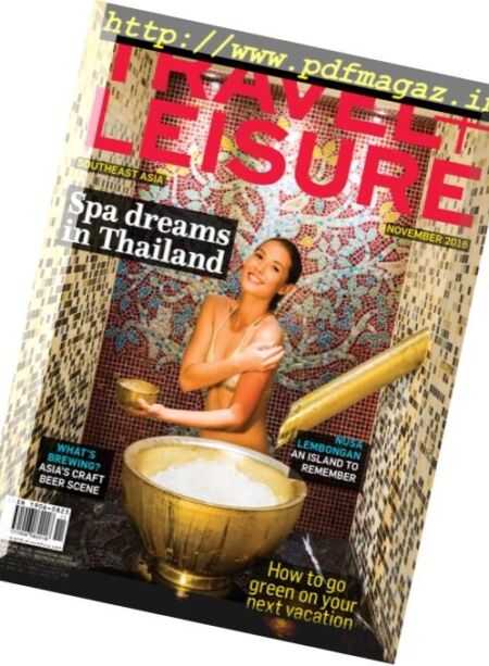 Travel + Leisure Southeast Asia – November 2016 Cover