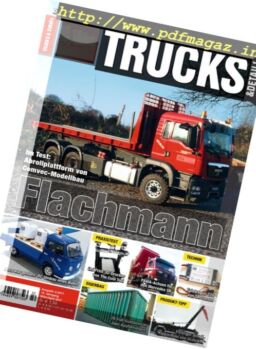Trucks & Details – Marz-April 2017