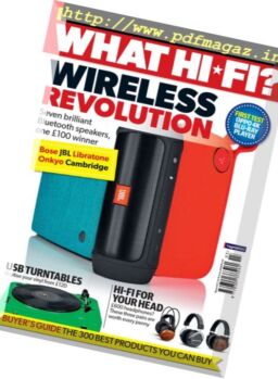 What Hi-Fi UK – March 2017