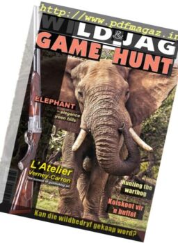Wild & Jag Game & Hunt – February 2017