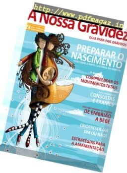A Nossa Gravidez – Julho-Outubro 2016