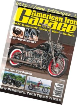American Iron Garage – March – April 2017
