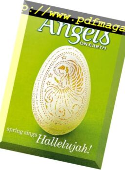 Angels on Earth – March-April 2017