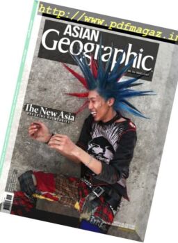Asian Geographic – Issue 2, 2017