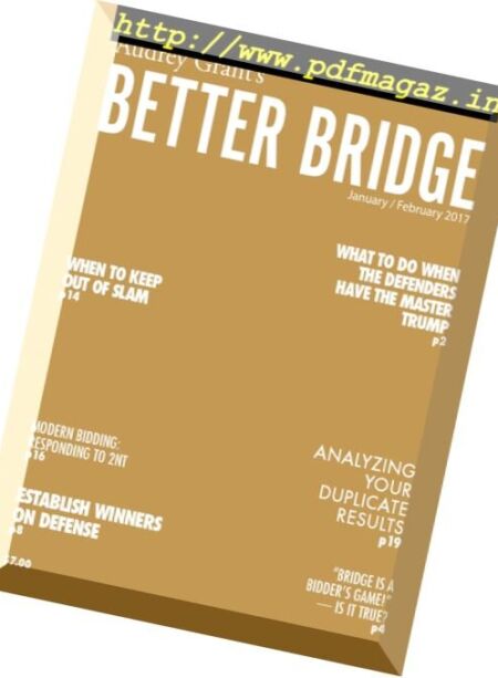 Audrey Grant’s Better Bridge – January-February 2017 Cover