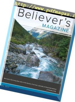 Believer’s Magazine – April 2017