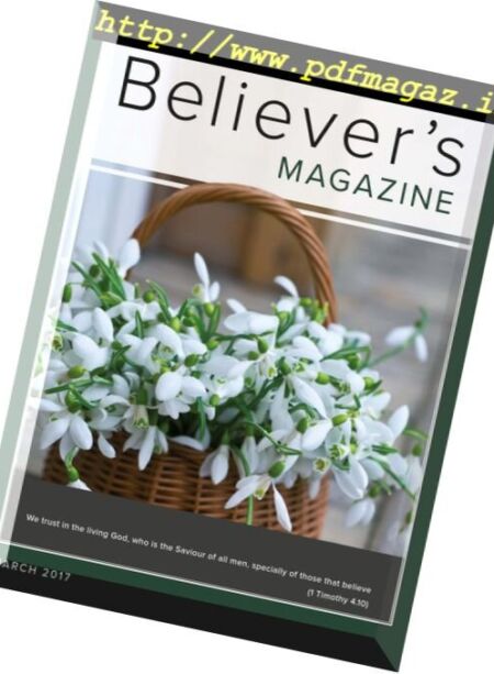 Believer’s Magazine – March 2017 Cover