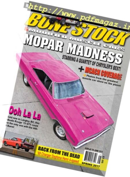 Bone Stock & Modified Muscle Cars – Spring 2017 Cover