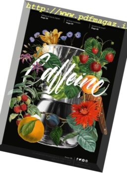 Caffeine – April-May 2017