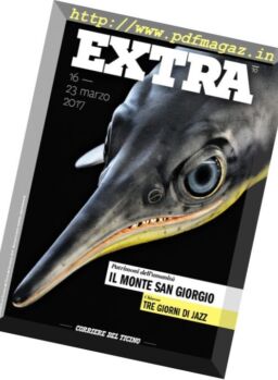 Corriere del Ticino Extra – 16 Marzo 2017