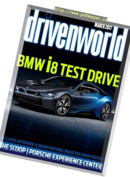 Driven World – March 2017