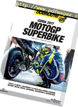DueRuote – Guida MotoGP Superbike – Aprile 2017