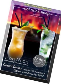 Eat. Drink. Sleep – April 2017