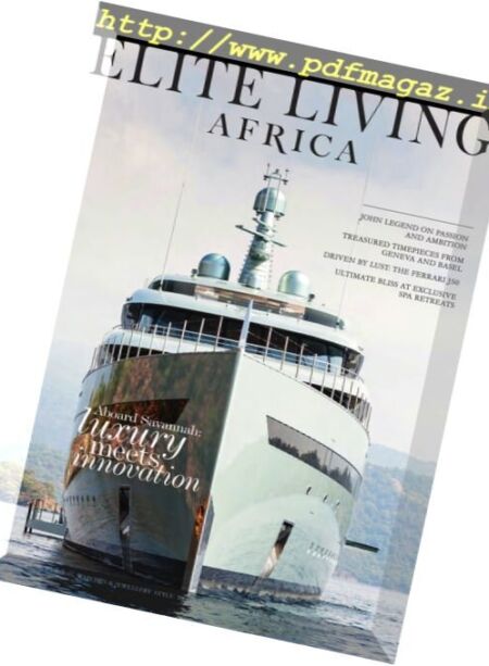 Elite Living Africa – Issue 1, 2017 Cover
