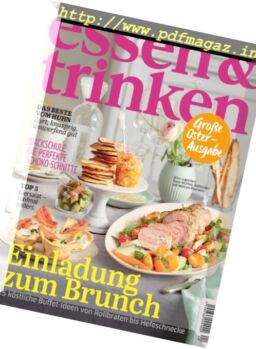 Essen und Trinken – April 2017
