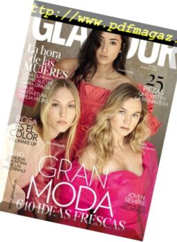 Glamour Spain – Febrero-Marzo 2017