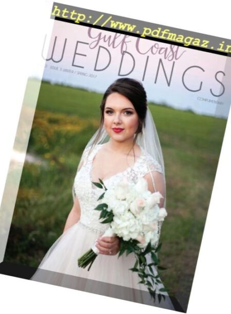 Gulf Coast Weddings – Winter-Spring 2017 Cover