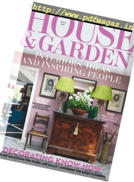 House & Garden UK – March 2017 Cover