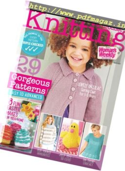 Knitting & Crochet from Woman’s Weekly – April 2017