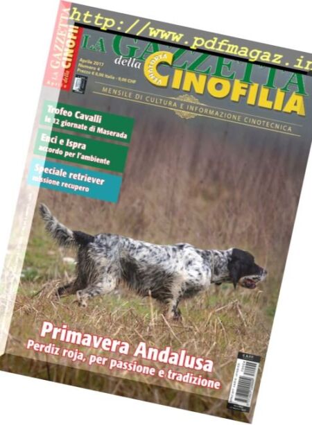La Gazzetta Della Cinofilia Venatoria – Aprile 2017 Cover