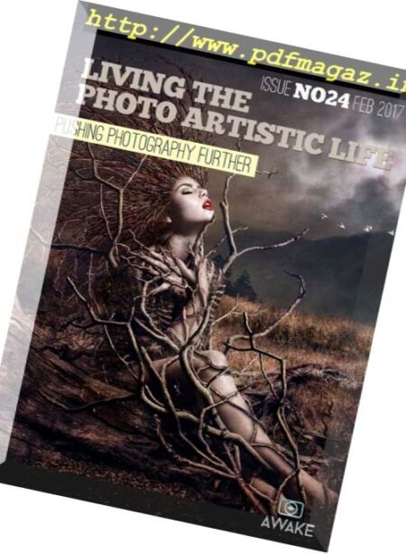 Living The Photo Artistic Life – February 2017 Cover