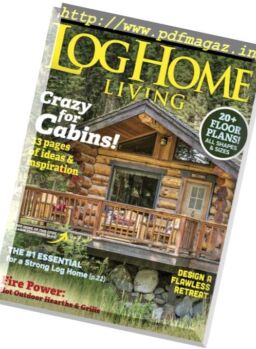 Log Home Living – April 2017