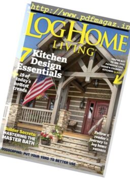 Log Home Living – May 2017