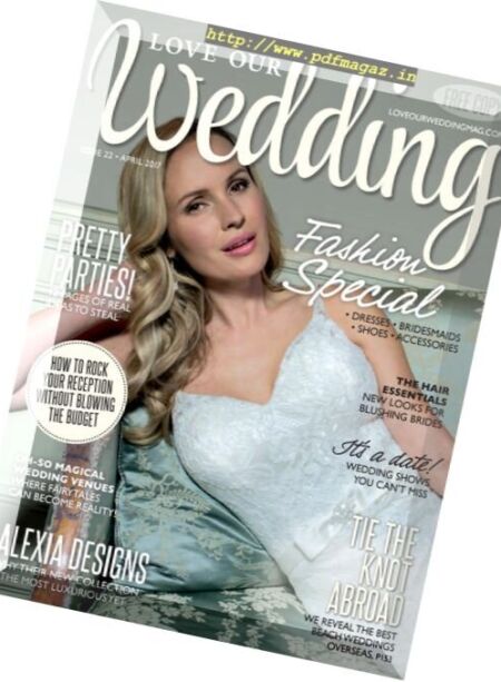 Love Our Wedding – April 2017 Cover