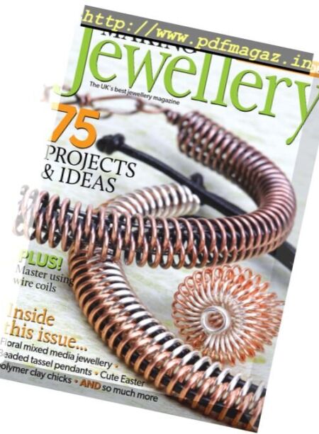 Making Jewellery – April 2017 Cover