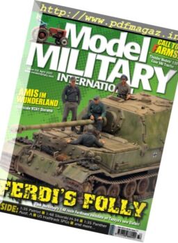 Model Military International – Issue 132, April 2017