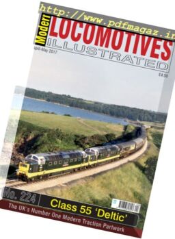 Modern Locomotives Illustrated – April-May 2017