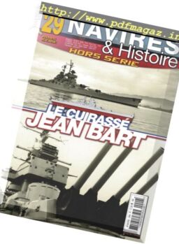 Navires & Histoire – Hors-Serie N 29 – Mars 2017