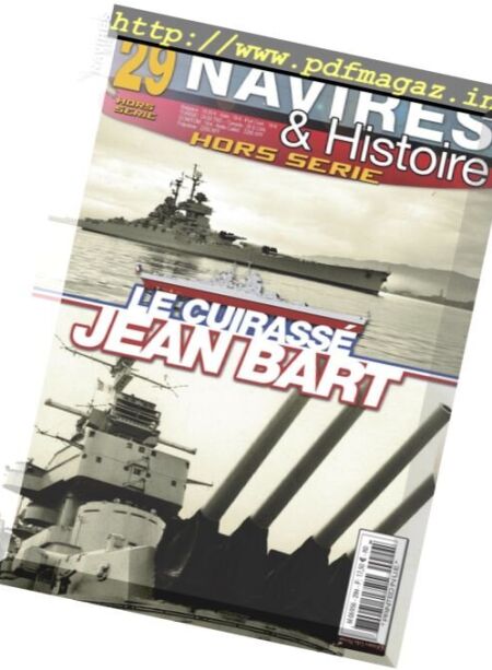 Navires & Histoire – Hors-Serie N 29 – Mars 2017 Cover