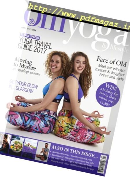 OM Yoga UK – April 2017 Cover