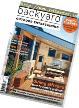 Outdoor Entertaining – Issue 10, 2017