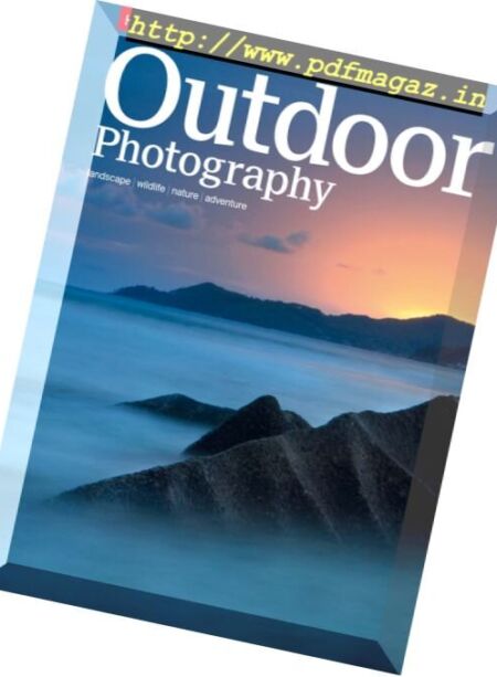 Outdoor Photography – March 2017 Cover