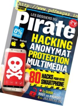 Pirate Informatique – Hors-Serie – Avril-Juin 2017